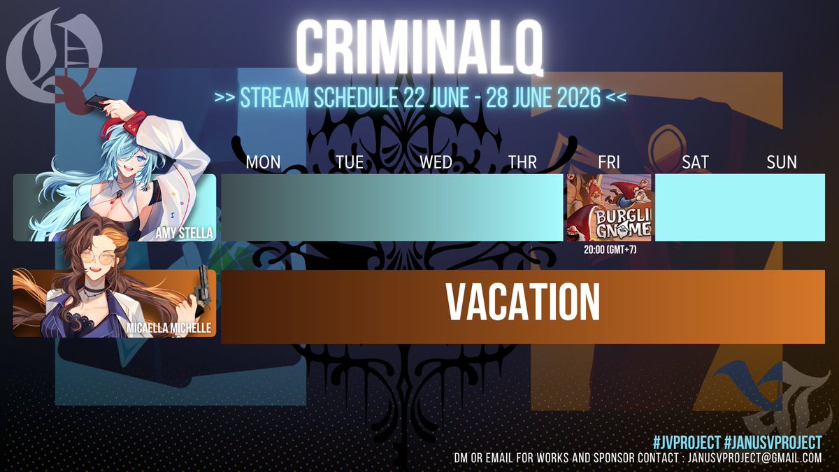 Janusv_Project's tweet photo. SCHEDULE  22 June 2026 - 28 June 2026
========================              
-UNIT-       
#ZENTRION 
#CRIMINALQ   
========================         
#VtuberTH #JVProject https://t.co/sStdhxdtCi