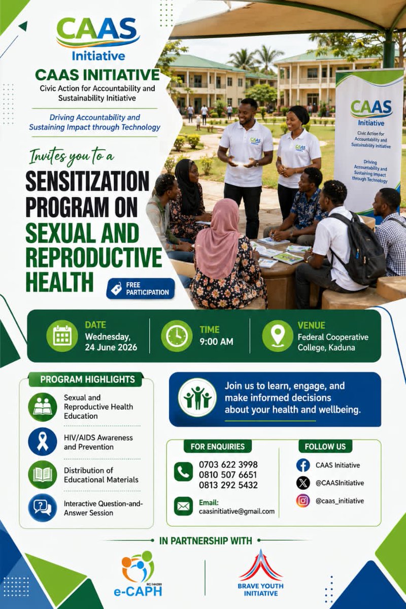 CAAS_Initiative's tweet photo. 📢 Join us on 24 June 2026 at Federal Cooperative College, Kaduna for a Sensitization Programme on Sexual &amp; Reproductive Health.

Organized by CAAS Initiative in partnership with e-CAPH and Brave Youth Initiative, the session will cover SRH, HIV/AIDS awareness, prevention, and https://t.co/ZwZeX4PLXm