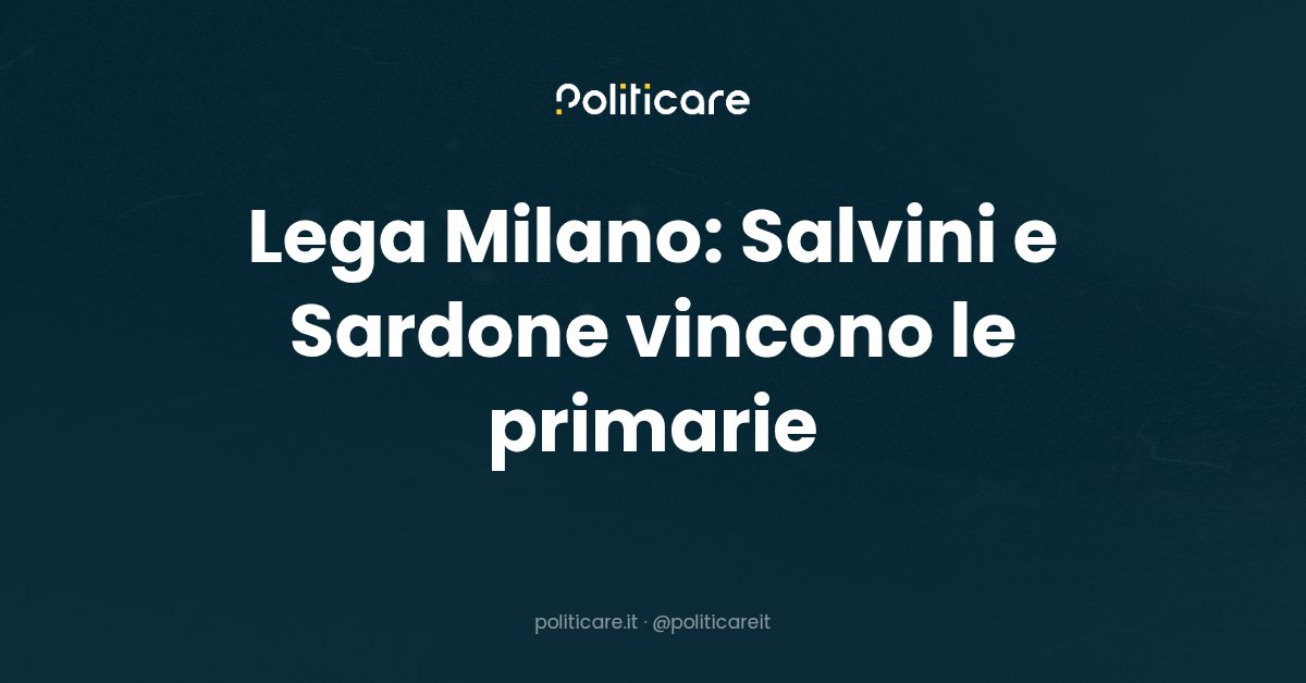 politicareit's tweet photo. Primarie #Lega per Milano: #Salvini e Sardone i più votati. Nella lista anche Del Debbio, Albertini e Borghi. #amministrative. #Milano https://t.co/n93VO5OV6b