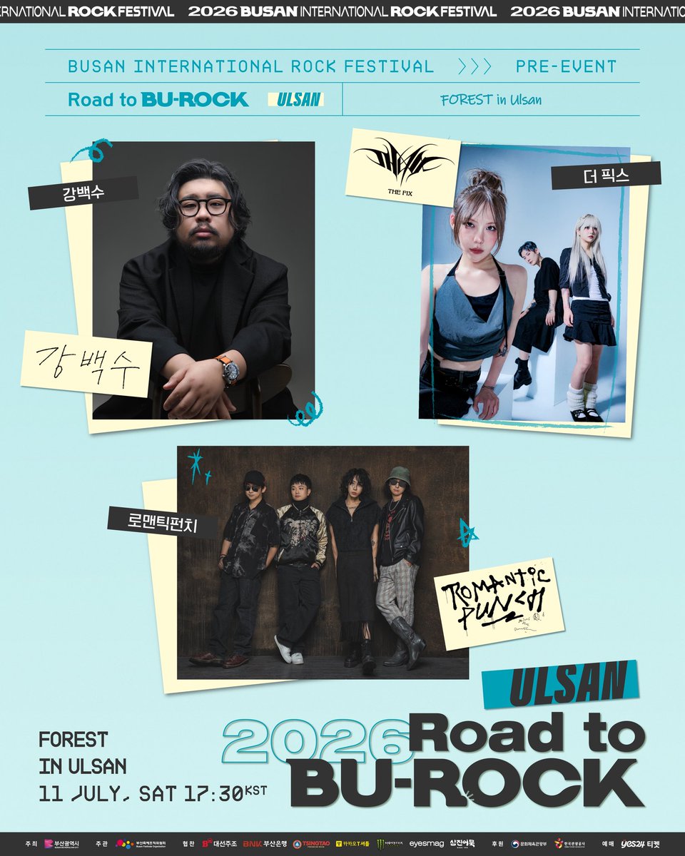 busan_rock's tweet photo. 𝗥𝗼𝗮𝗱 𝘁𝗼 𝗕𝗨-𝗥𝗢𝗖𝗞 𝗨𝗹𝘀𝗮𝗻
2026 Road to BU-ROCK의 여섯 번째 순서는 울산에서,
로맨틱펀치 / 더 픽스 / 강백수와 함께 합니다.

■ Road to BU-ROCK Ulsan
- 일시 : 2026. 7. 11.(토) 17:30 KST
- 장소 : FOREST(폴이스트)

■ 티켓 예매
- 일시 : 2026. 6. 24.(수) 14:00 KST
- 가격 : 44,000원
- 예매처 : 예스24 티켓

✶ 로맨틱펀치
✶ 더 픽스 
✶ 강백수 

-

Romantic Punch, THE FIX, Kang Baek-soo will join us at Ulsan for the sixth stage of 2026 Road to BU-ROCK.

��� Road to BU-ROCK Ulsan
- Date : 2026. 7. 11.(Sat) 17:30 KST
- Venue : FOREST in Ulsan

■ Ticket Open
- Date : 2026. 6. 24.(Wed) 14:00 KST
- Price : 44,000 KRW
- Booking Site : YES24 Ticket