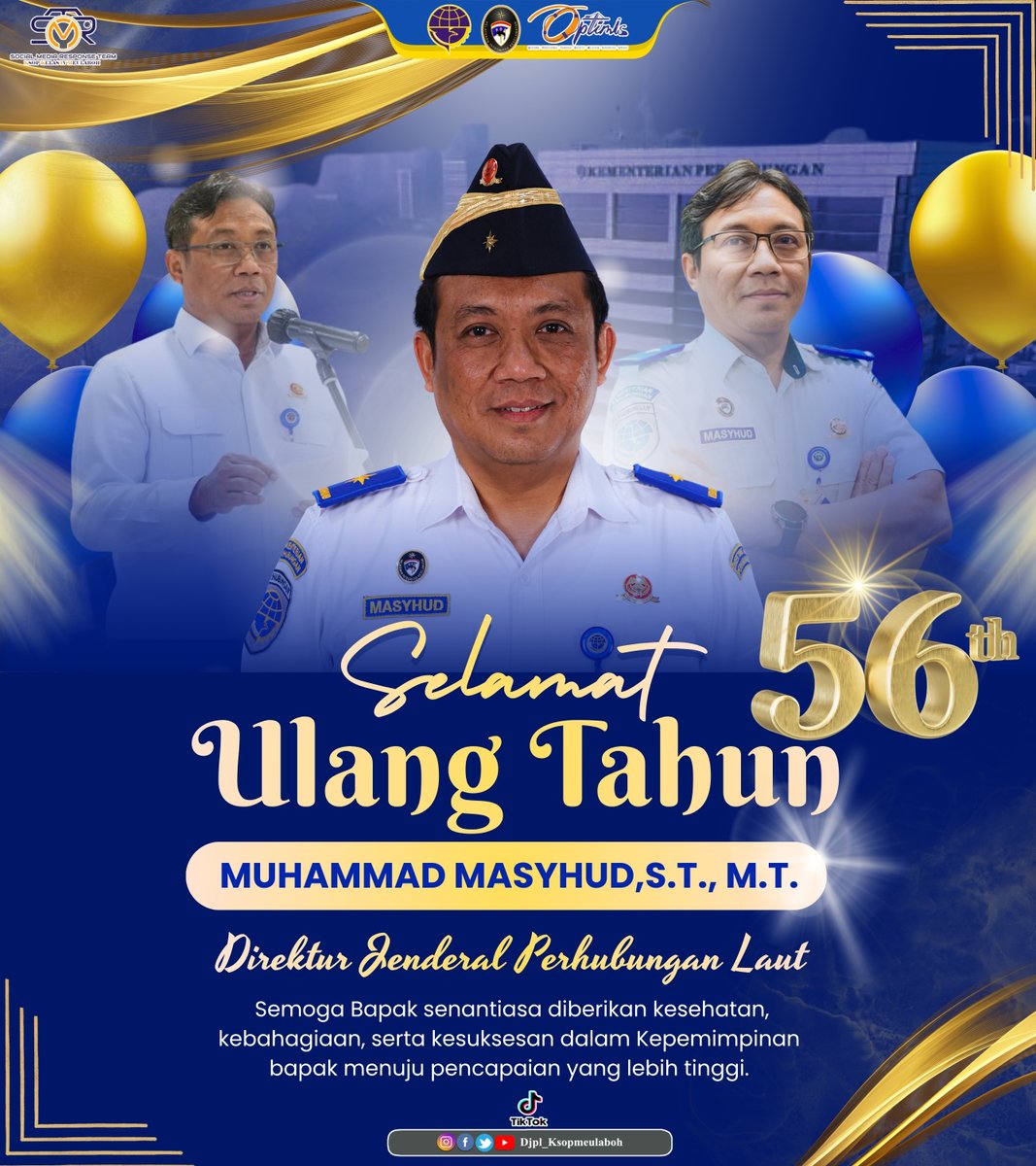 KMeulaboh's tweet photo. "Selamat ulang tahun yang ke-56 kepada Bapak Muhammad Masyud, ST. , MT. Direktur Jenderal Perhubungan Laut, Selengkapnya....>>>https://t.co/rtEj4aCMrZ https://t.co/9Z4Sn8Gsuf