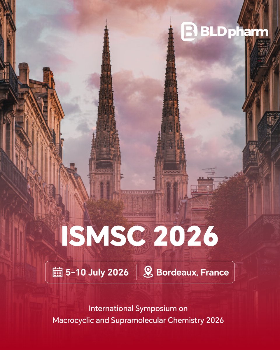 BldPharm's tweet photo. #BLDevents 📍 We are happy to announce that @BldPharm will be a sponsor of the conference ISMSC 2026 in #Bordeaux!
Our team member will be present at this symposium. We invite all researchers to visit our booth to explore collaboration opportunities.

#ISMSC2026 #MacrocyclicChemistry #SupramolecularChemistry