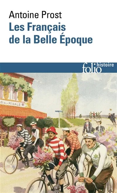 CavelierAntonin's tweet photo. [Poche] à paraître en août @editionsfolio 

Les Français de la Belle Époque - Antoine Prost https://t.co/e9vfl5a51K