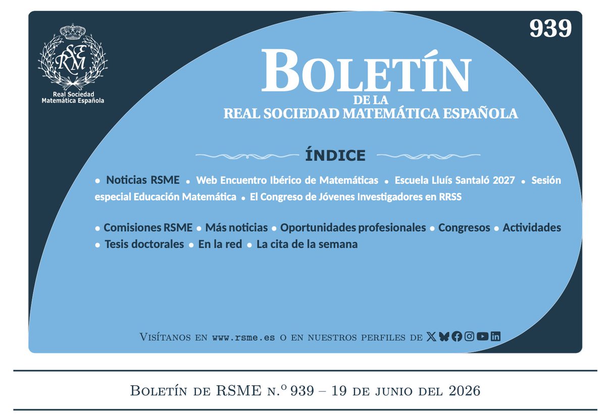 RealSocMatEsp's tweet photo. Aquí llega nuestro #Boletin #RSME #939 con toda al actualidad del universo #matematicas
➡️ Ya está online la web del X Encuentro Ibérico de Matemáticas.
➡️ Convocatoria para la organización de la Escuela Lluís Santaló 2027.
Y mucho más!
https://t.co/jYuwpuGj3Z https://t.co/S3W9XAIgYN