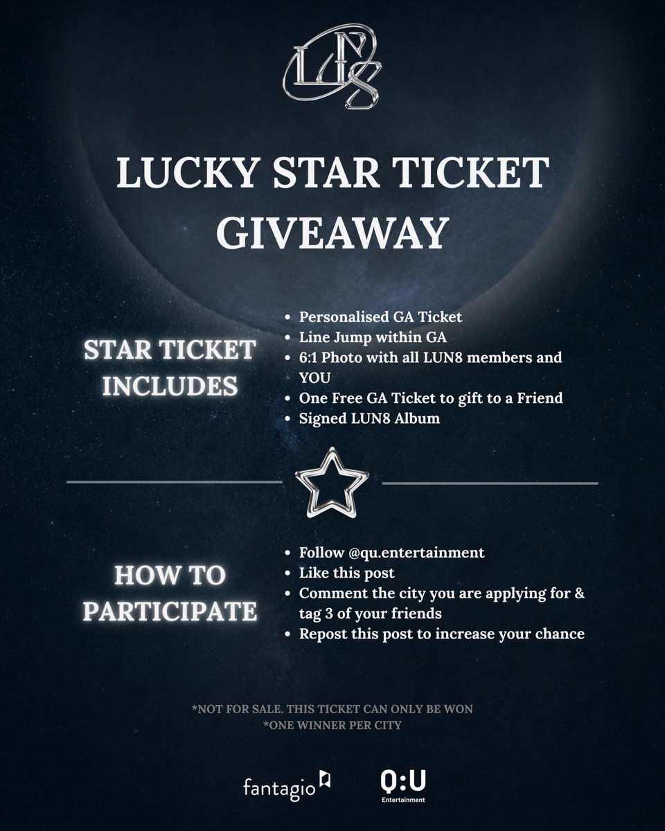 quenterofficial's tweet photo. 🚀✨LUCKY STAR TICKET - INSTAGRAM GIVEAWAY ✨🚀

One lucky winner in each city will receive a LUCKY STAR TICKET – Q:U's most exclusive fan experience.

✨ Personalised GA Ticket
✨ Line Jump within GA 
✨ 6:1 Photo with all LUN8 members and YOU
✨ One Free GA Ticket to gift to a Friend
✨ Signed LUN8 Album

📍This ticket cannot be purchased and is NOT for sale.

!Head over to our Instagram channel and follow the below steps!

1️⃣ Like the Lucky Star Post
2️⃣ Follow @ qu.entertainment
3️⃣ Comment the city you are applying for & tag 3 of your friends
4️⃣ Repost the Lucky Star post to increase your chance

📅 Entries close on [26.06.2026 at 12 PM CEST]
📢 Winners will be chosen and announced via Instagram Story on the 28th of June 2026.

Good luck, LUV8! See you – Beyond The Moon. 🚀

@lun8_official #QUEntertainment 
#LUN8 #루네이트 #LUV8 
#BEYONDTHEMOON #LUN8EuropeTour