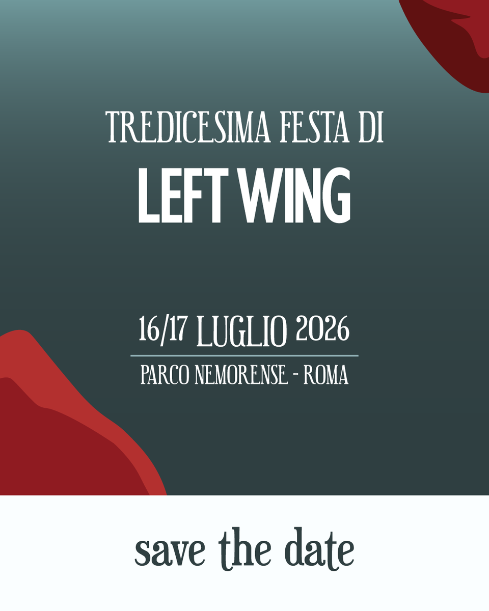 leftwing_it's tweet photo. Stessa bellissima cornice, nuova edizione. Mancano meno di quattro settimane alla tredicesima Festa di Left Wing! Prendete nota, spargete la voce e tenetevi liberi. Ci vediamo presto! ✨ https://t.co/lWKXpK8VMa