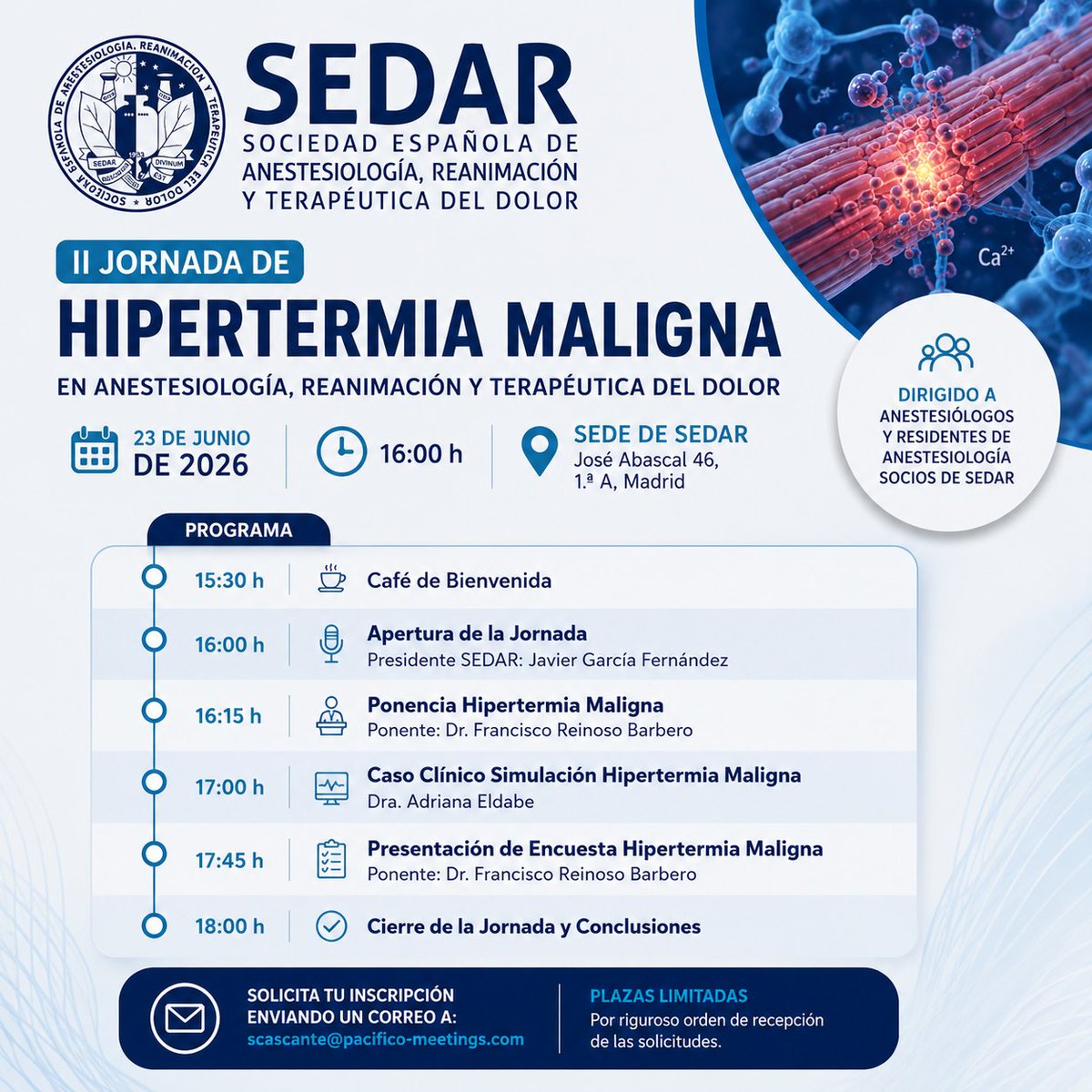sedar_es's tweet photo. 🚨 ¡Últimas plazas disponibles! 🚨

Mañana tendrá lugar la II Jornada de Hipertermia Maligna en Anestesiología, Reanimación y Terapéutica del Dolor, organizada por la SEDAR.

📍 Sede de SEDAR
⏰ 23 de junio | 16:00 h

⚠️ Plazas limitadas
📩 scascante@pacifico-meetings.com https://t.co/odwRVYG371