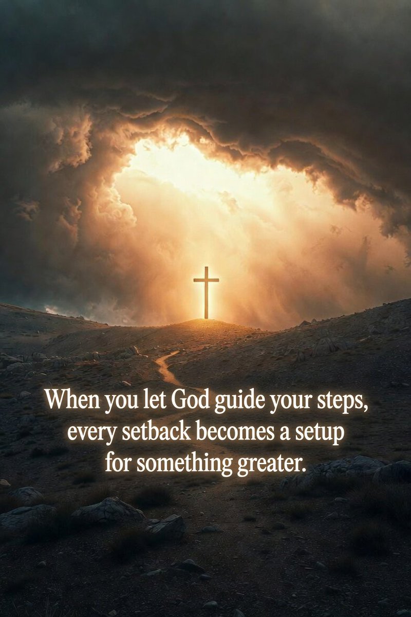 QuoteBoost23's tweet photo. When you let God guide your steps, every setback becomes a setup for something greater.”   Trust His direction. What looks like a delay or failure right now might be preparing you for something beautiful.  #LetGodLead #Christian #Faith #TrustGod #QuoteBoost23 https://t.co/QQdwRRkLzH
