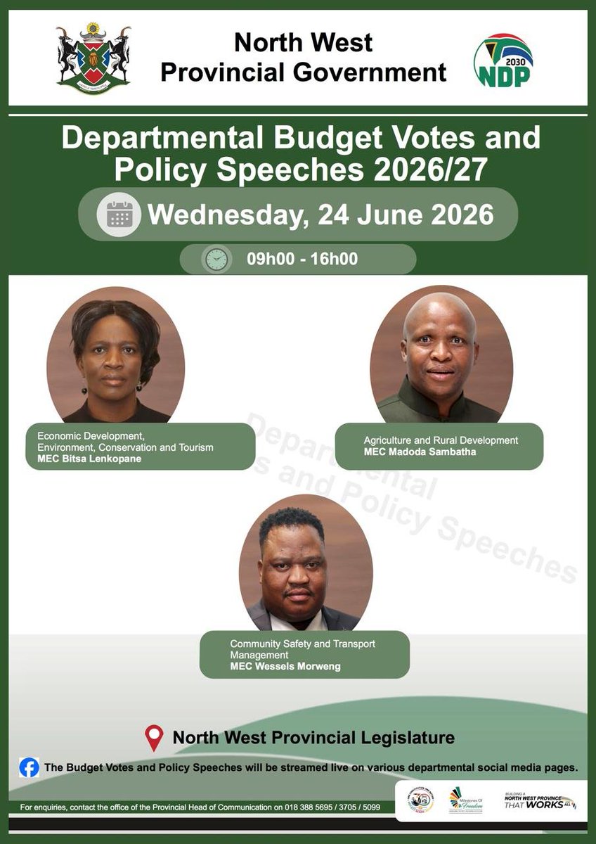 NWPGOV's tweet photo. This week our focus in on Departmental Budget Speeches where different provincial government departments will be outlining their key priorities, programmes and plans for the 2026/27 financial year. Catch them live here on our Facebook page, NWPG Youtube Channel and X Page. #NWPG #BudgetSpeech2026 #BuildingANorthWestThatWorksForAll