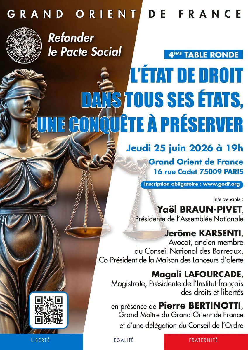 GODFOfficiel's tweet photo. 🔴 Encore quelques places disponibles pour assister à la table ronde "L’État de droit dans tous ses états, une conquête à préserver" jeudi 25 juin 2026 à 19h à Paris, en présence de @BertinottiPier2, Grand Maître du @GODFOfficiel.
➡️ Inscriptions : https://t.co/fdehmbzD3V https://t.co/Tu7pt190td