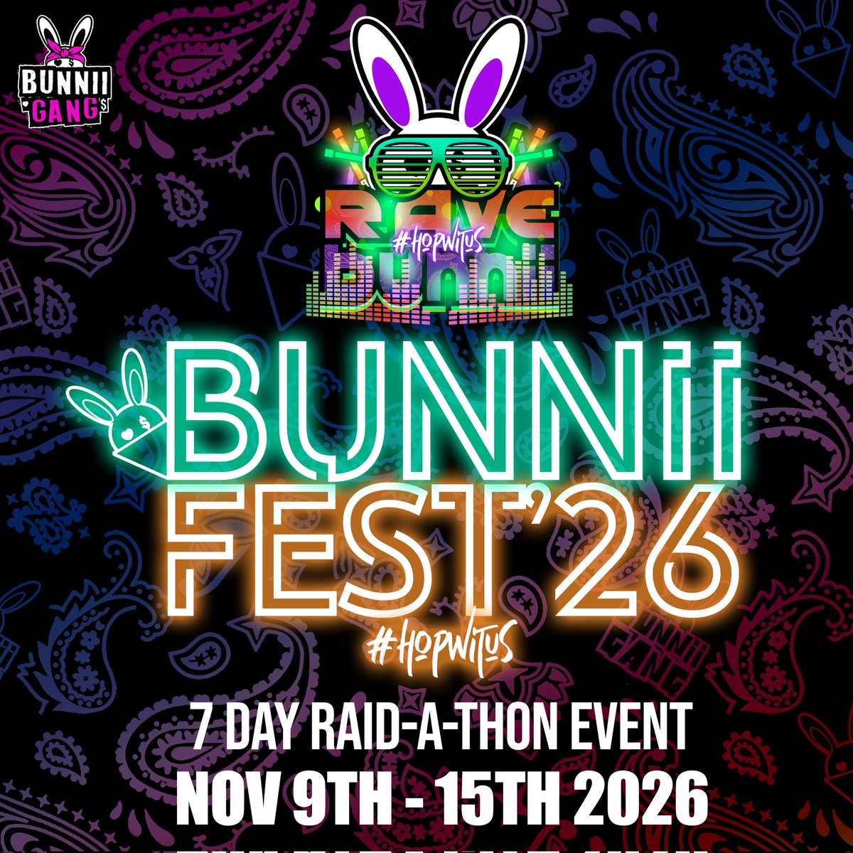 bunniigang's tweet photo. OUR FINAL FOUR EVENTS OF 2026!!!
THANKS FOR HOPPIN' WIT US!!!
#BUNNIISTOCK2026
#BUNNIIGANGCARNIVAL 
#HOPTOBER2026
#BUNNIIFEST2026
#BUNNIIGANG #HOPWITUS 🐰🤘🏾 https://t.co/yNHnzfeJgU
