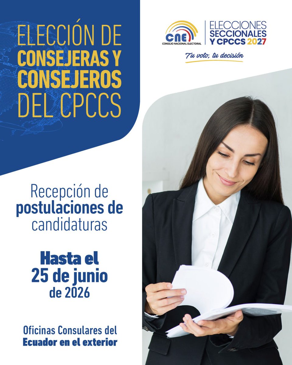 cnenapo's tweet photo. #CNEInforma 📢 | El jueves 25 de junio concluye el plazo para la presentación de postulaciones de candidaturas al #CPCCS.
#ElecciónCPCCS2027. 🇪🇨 https://t.co/YJmsFbBp4J