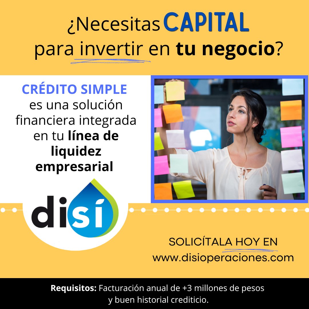 DiSiFactoraje's tweet photo. CRÉDITO SIMPLE es capital para invertir en tu negocio, una de las soluciones financieras integradas en tu línea de liquidez empresarial DiSí. Solicítala HOY en https://t.co/Wiv2um54rJ, ¡y despierta el poder del SÍ!
#creditosimple #capital #empresas #negocios #pymes #pfae #mexico https://t.co/2rEwGpajP7