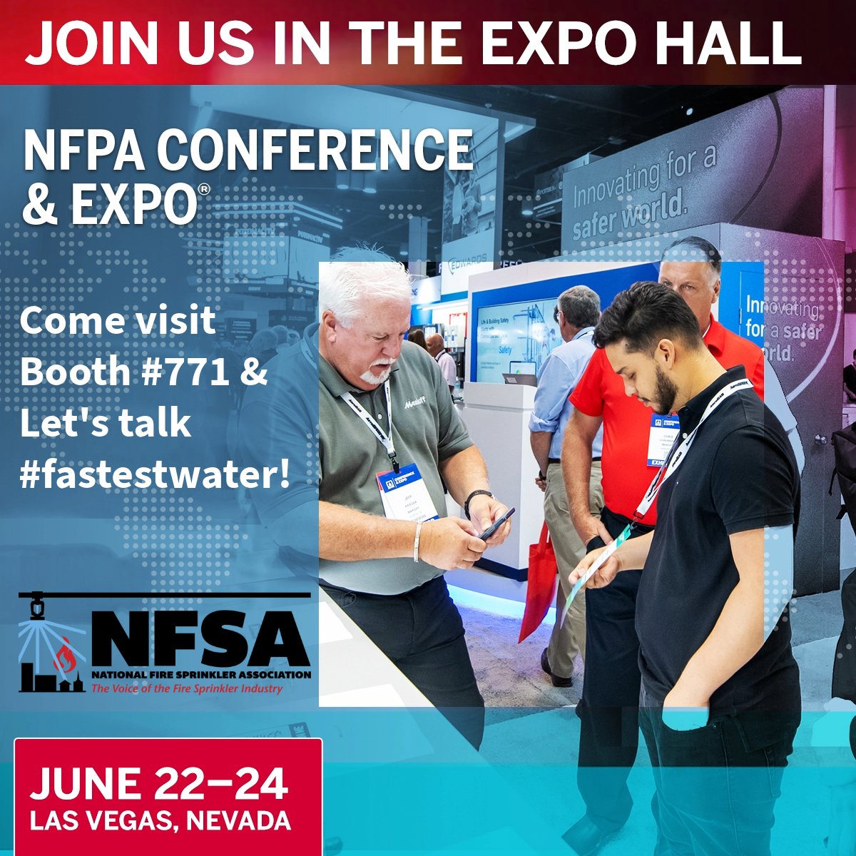 NFSAorg's tweet photo. NFSA is in the house! Getting ready for Day #1 of the @NFPA Expo at #MandalayBay in #LasVegas! Be sure to stop by booth #771, talk a little #fastestwater, take home some great swag & learn about our training, resources and member benefits. NFSA-The Voice of the #FireSprinkler Industry