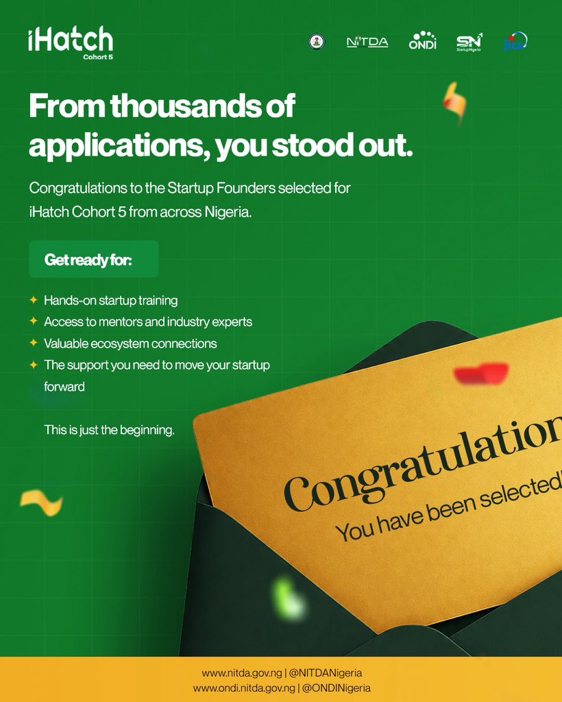 ONDINigeria's tweet photo. Congratulations to the selected startup founders of iHatch Cohort 5!

These innovators have demonstrated the vision, drive, and potential to contribute meaningfully to Nigeria’s growing digital economy. We look forward to supporting your journey as you build, and create solutions that drive lasting impact.

The future of innovation in Nigeria is bright, and it starts here.

#iHatchCohort5 #StartupFounders #InnovationInNigeria #ONDI #NITDA