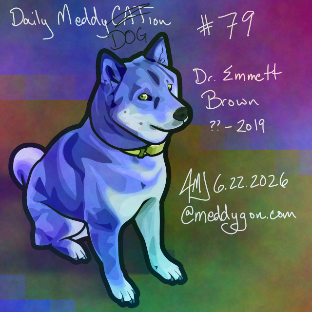 meddygon's tweet photo. It's #mycatmonday or rather #mydogmonday as I've drawn Emmett, our beloved cat-software-on-dog-hardware Shiba Inu we had from 2007 to 2019.
⦕⦁⥿⦁⦖
#dailymeddycation #cat #cats #catart #dog #dogart #shibainu
more daily cats at https://t.co/7KtNu8KKWS — no AI here — just art. https://t.co/ilvP8xxfIJ