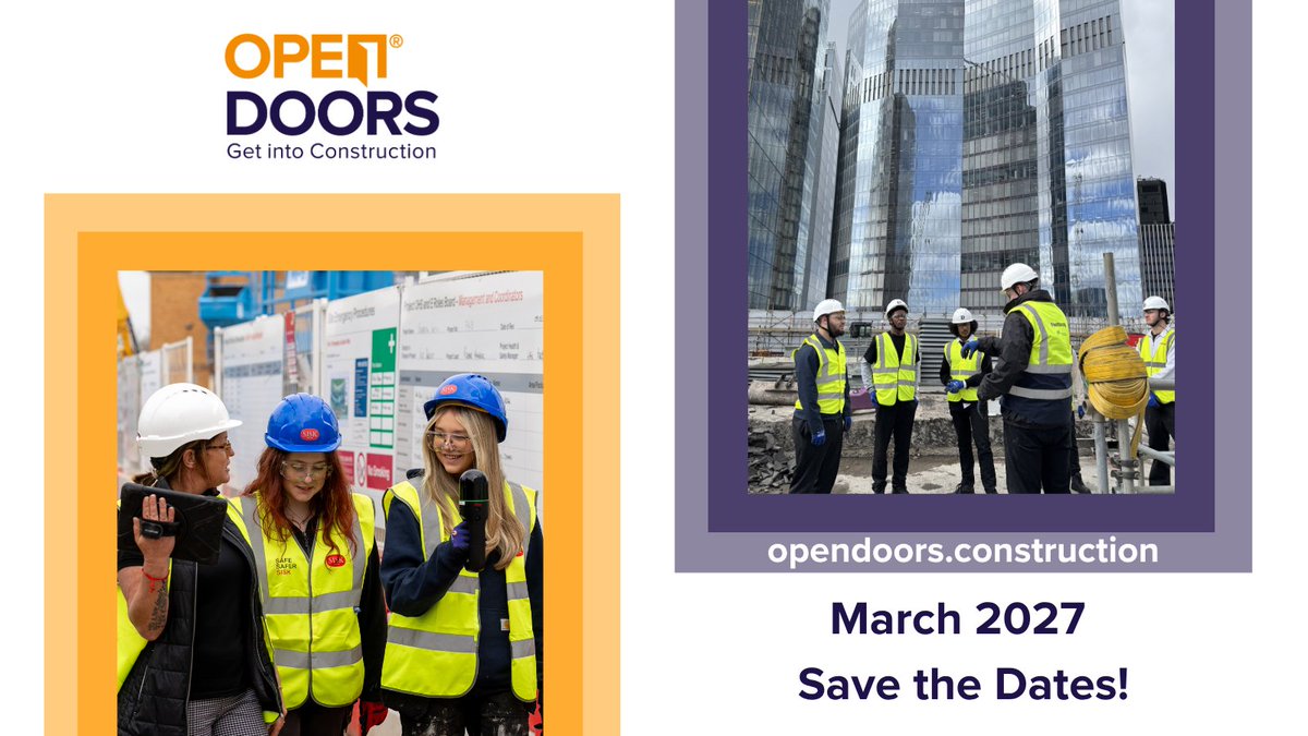 OpenDoorsWeek's tweet photo. Open Doors is evolving for 2027. With a more flexible format &amp; events taking place throughout March, there will be even more opportunities to showcase the wide range of #Careers in #Construction and inspire the next generation to join our industry.

#OpenDoors27 
@CITB_UK @cscs https://t.co/zGPVHHlhew