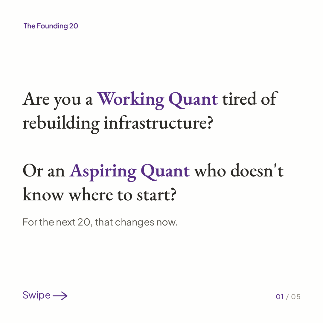 AlphaLab_ai's tweet photo. The Founding 20 cohort is open.😃

10 working quants, 10 aspiring. 

One year of AlphaLab Pro, free, in exchange for active use and structured feedback. https://t.co/pqvQZSnCEW