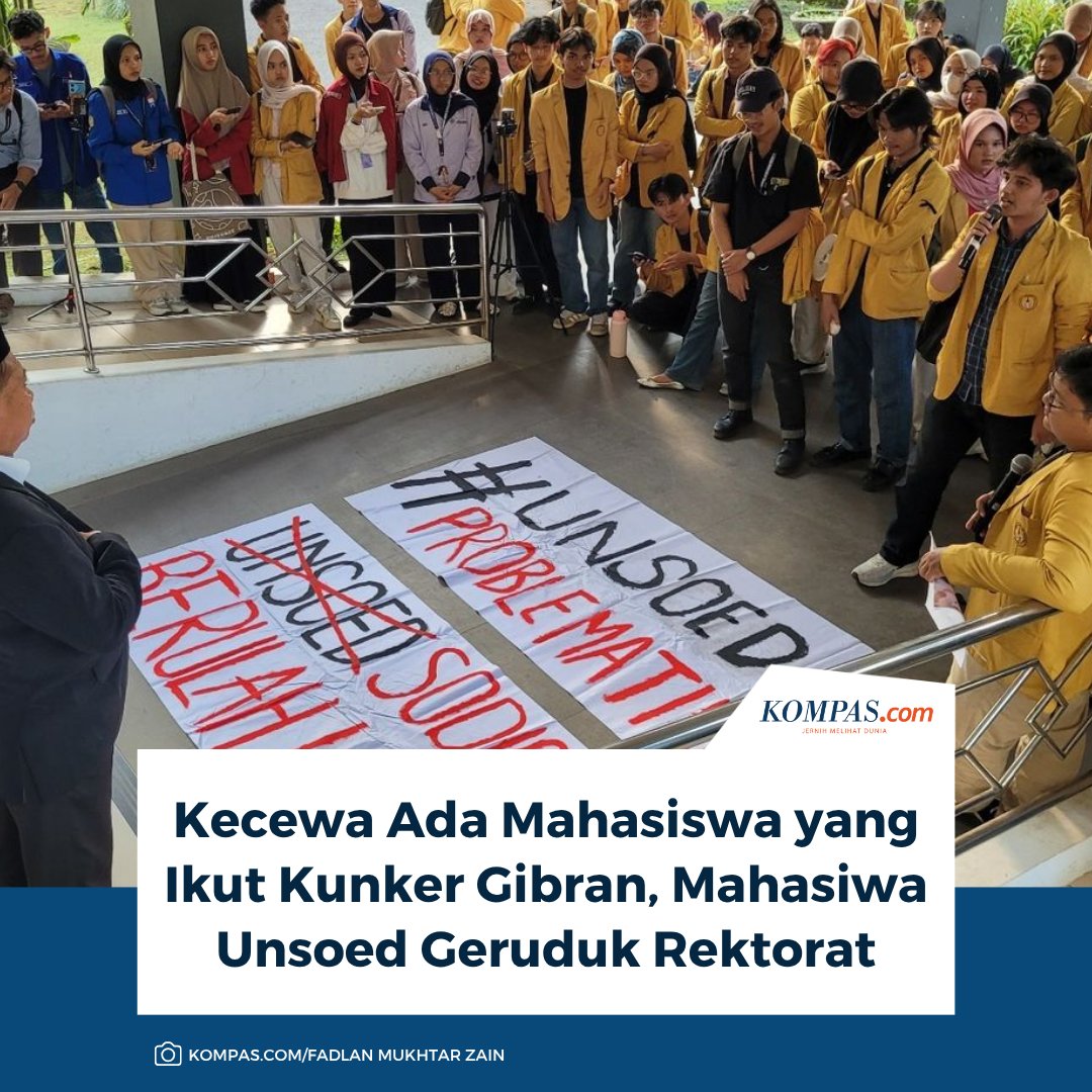 kompascom's tweet photo. Baca di sini: https://t.co/SuSsMw7hLe 

Puluhan mahasiswa Universitas Jenderal Soedirman (Unsoed) Purwokerto, Jawa Tengah, menggeruduk gedung rektorat, Senin (22/6/2026) sore. Aksi ini sebagai bentuk kemarahan dan kekecewaan atas keikutsertaan salah satu mahasiswa Unsoed dalam kunjungan kerja Wakil Presiden Gibran Rakabuming Raka.

~KR #Purwokerto #UnsoedPurwokerto