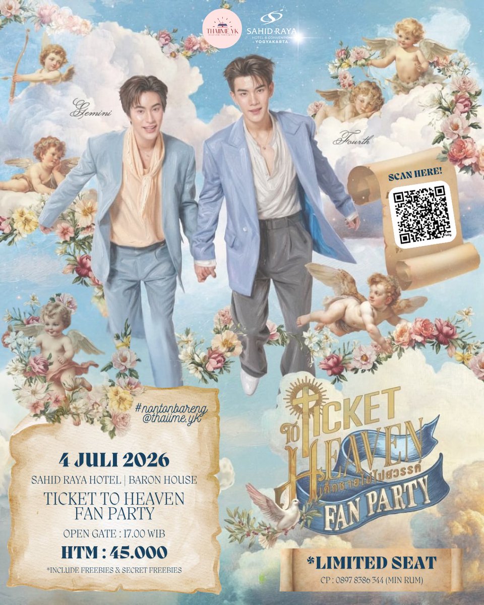 thaiimeyk's tweet photo. ☁️ TICKET TO HEAVEN FAN PARTY ☁️
📅 4 Juli 2026
📍 Sahid Raya Hotel Yogyakarta – Baron House
🕔 17.00 WIB
🎟️ Rp45.000
🎁 Freebies + Secret Freebies
✨ Official PC untuk 5 peserta pertama yang hadir di lokasi!
⚠️ Limited Seat! 
🔗: https://t.co/aVd5Voy6oR
#thaiimeyk https://t.co/7frIa1fotX