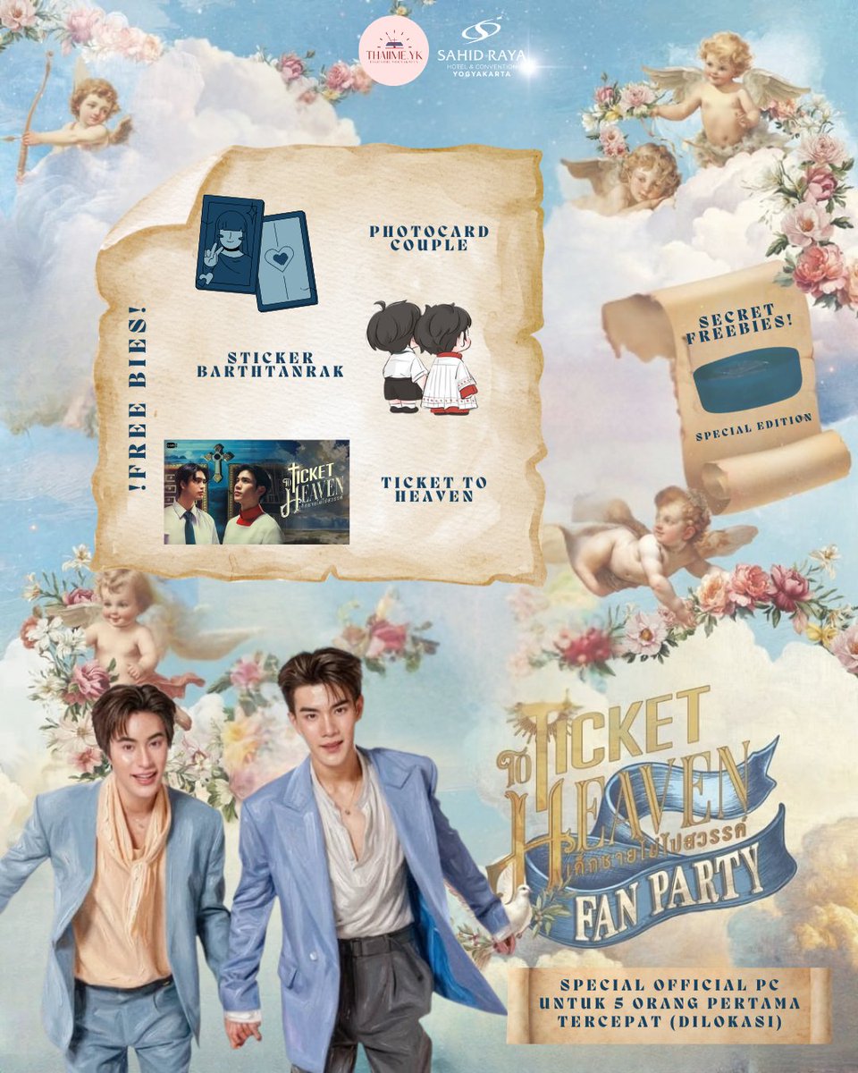 thaiimeyk's tweet photo. ☁️ TICKET TO HEAVEN FAN PARTY ☁️
📅 4 Juli 2026
📍 Sahid Raya Hotel Yogyakarta – Baron House
🕔 17.00 WIB
🎟️ Rp45.000
🎁 Freebies + Secret Freebies
✨ Official PC untuk 5 peserta pertama yang hadir di lokasi!
⚠️ Limited Seat! 
🔗: https://t.co/aVd5Voy6oR
#thaiimeyk https://t.co/7frIa1fotX