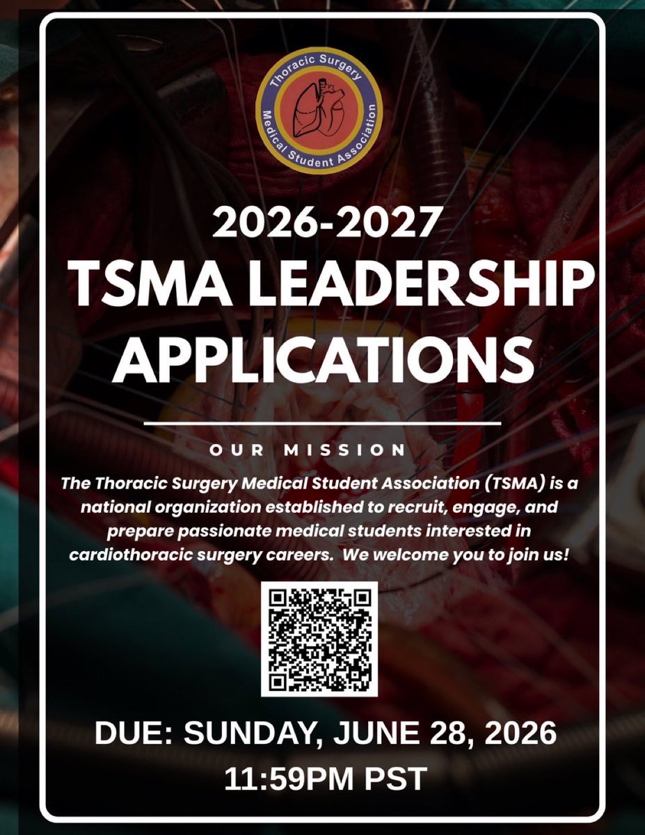 ThoracicStudent's tweet photo. 🚨APPLY TODAY! <1 week left! 

Applications for the 2026–2027 TSMA Leadership Council are now open! We welcome both returning and new applicants who are passionate about student advocacy, professional development, and collaborative leadership in CT surgery.

🗓️ Applications due: Sunday, June 28, 2026 at 11:59 PM PST

We can’t wait to meet the next generation of TSMA leaders!