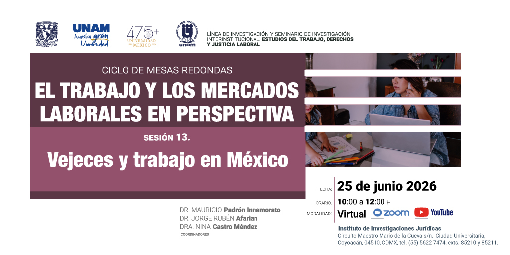 IIJUNAM's tweet photo. ¿Cómo se vive la vejez laboral en México? Crucial analizar las condiciones, retos y derechos de este sector en la actualidad.

Sigue la Sesión 13 del ciclo "El trabajo y los mercados laborales en perspectiva".

📅 25 de junio | 10:00 h
📲 Regístrate 👉 https://t.co/4oIFE0oDRb https://t.co/h2nGf8tJiI