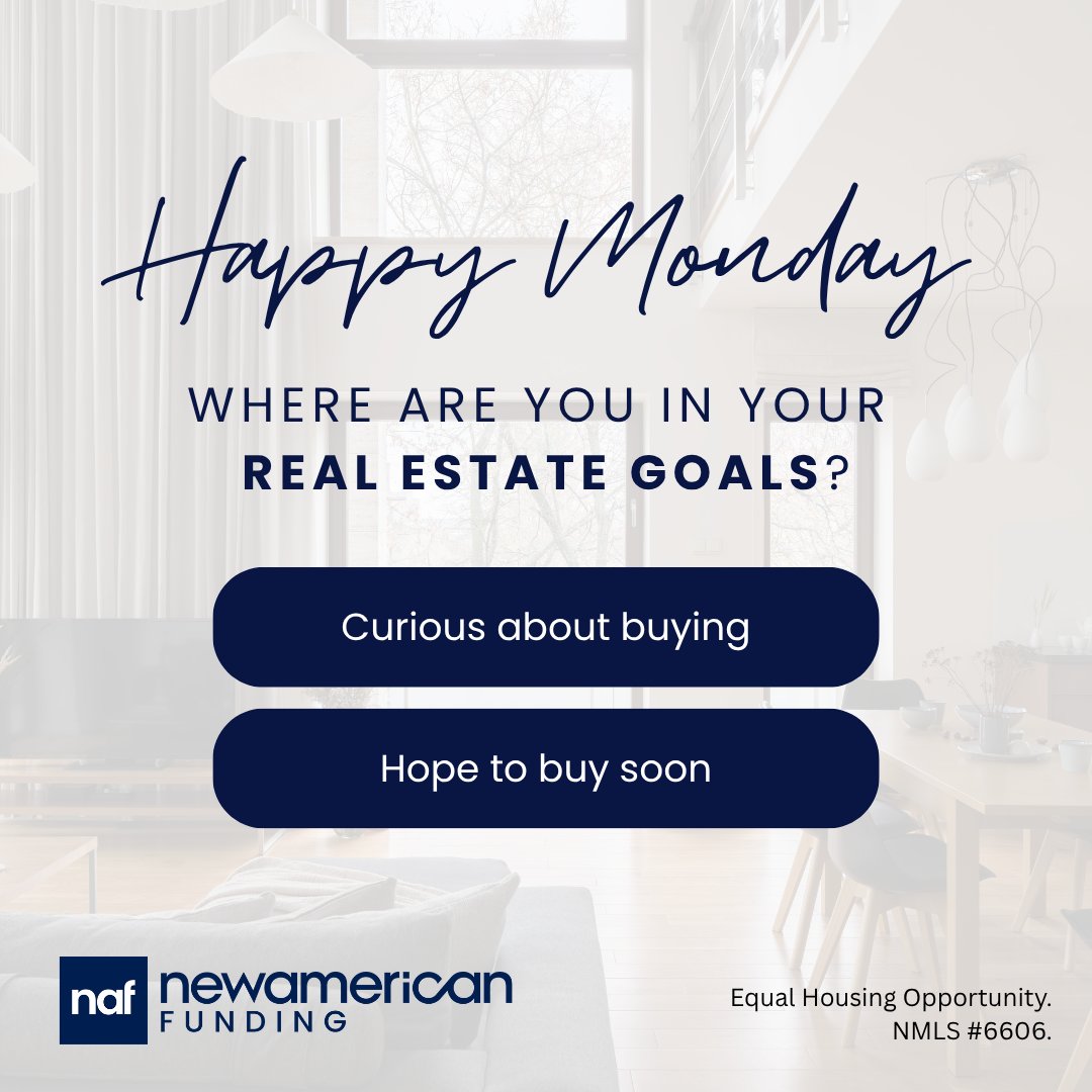 NAFMidWest's tweet photo. Monday check-in! What's your current real estate goal?

🏠 Curious about buying
🔑 Hope to buy soon

Drop your answer in the comments!
#NAF360
#NAFMidwest
#Mortgage https://t.co/BqpIHs5U5l
