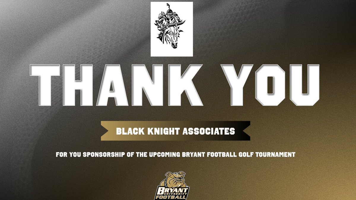 BryantUFootball's tweet photo. Thank You to Black Knight Associates for sponsoring the upcoming Bryant Football Golf Tournament. https://t.co/IIVMNnaUm3