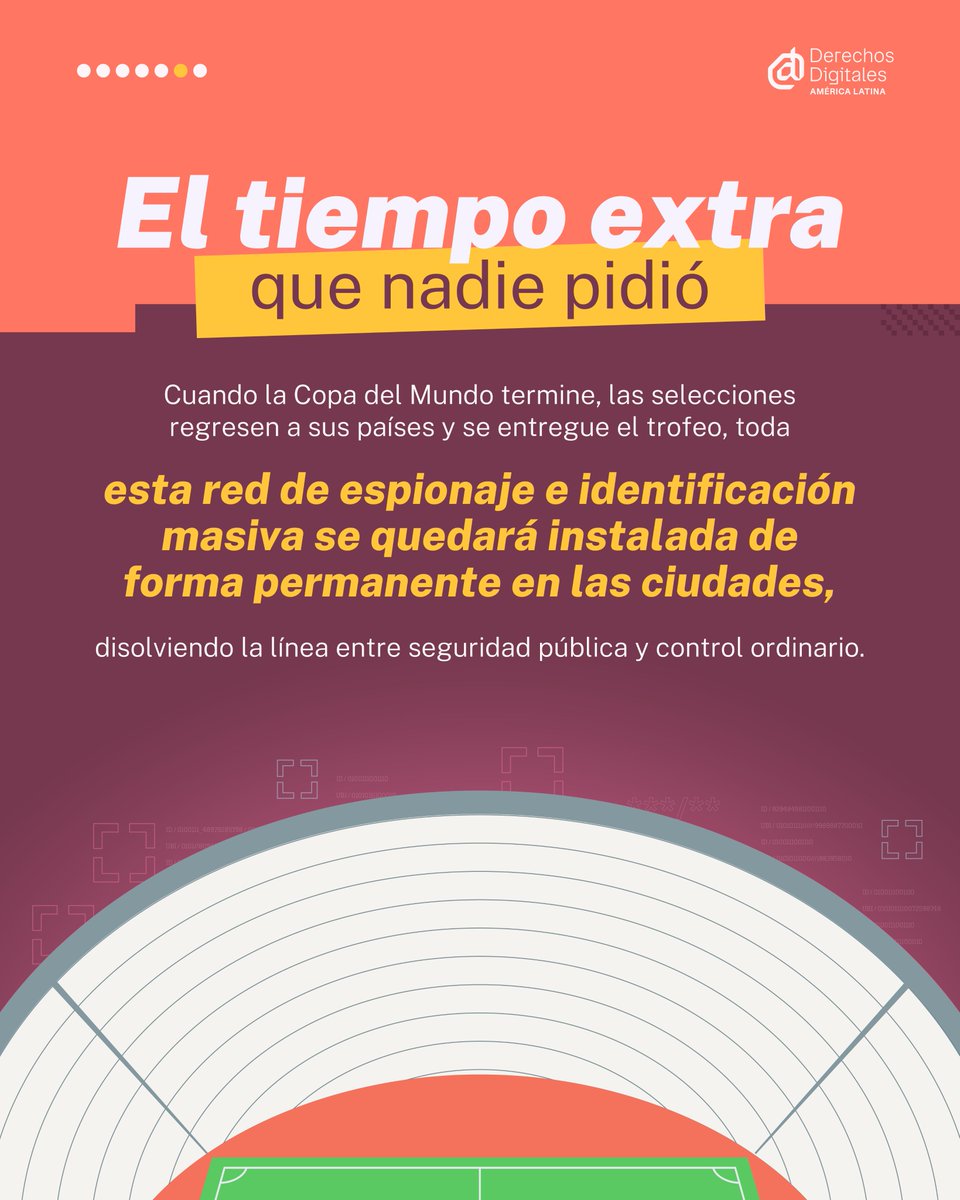 derechosdigital's tweet photo. Sistemas de reconocimiento facial, drones, monitoreo en tiempo real y vigilancia biométrica observan a millones de personas dentro y fuera de los estadios.
Te contamos qué está en juego en este torneo mundial ➡️ https://t.co/XvtskTFunW