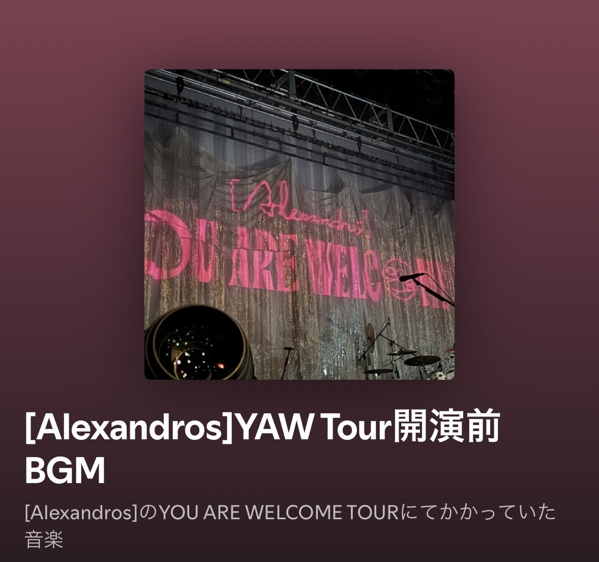 gyakuwatagashi's tweet photo. [Alexandros]YOU ARE WELCOME TOUR開演前音楽(ラスト１曲は終わりにかけてましたが)本日東京分追加しました！まだ抜けあるはずなので、わかる方がいらっしゃいましたら教えてくださいm(_ _)m
 #YAWTOUR
 #Alexandros

https://t.co/XIE6leiaAX https://t.co/NxTutLw9fP
