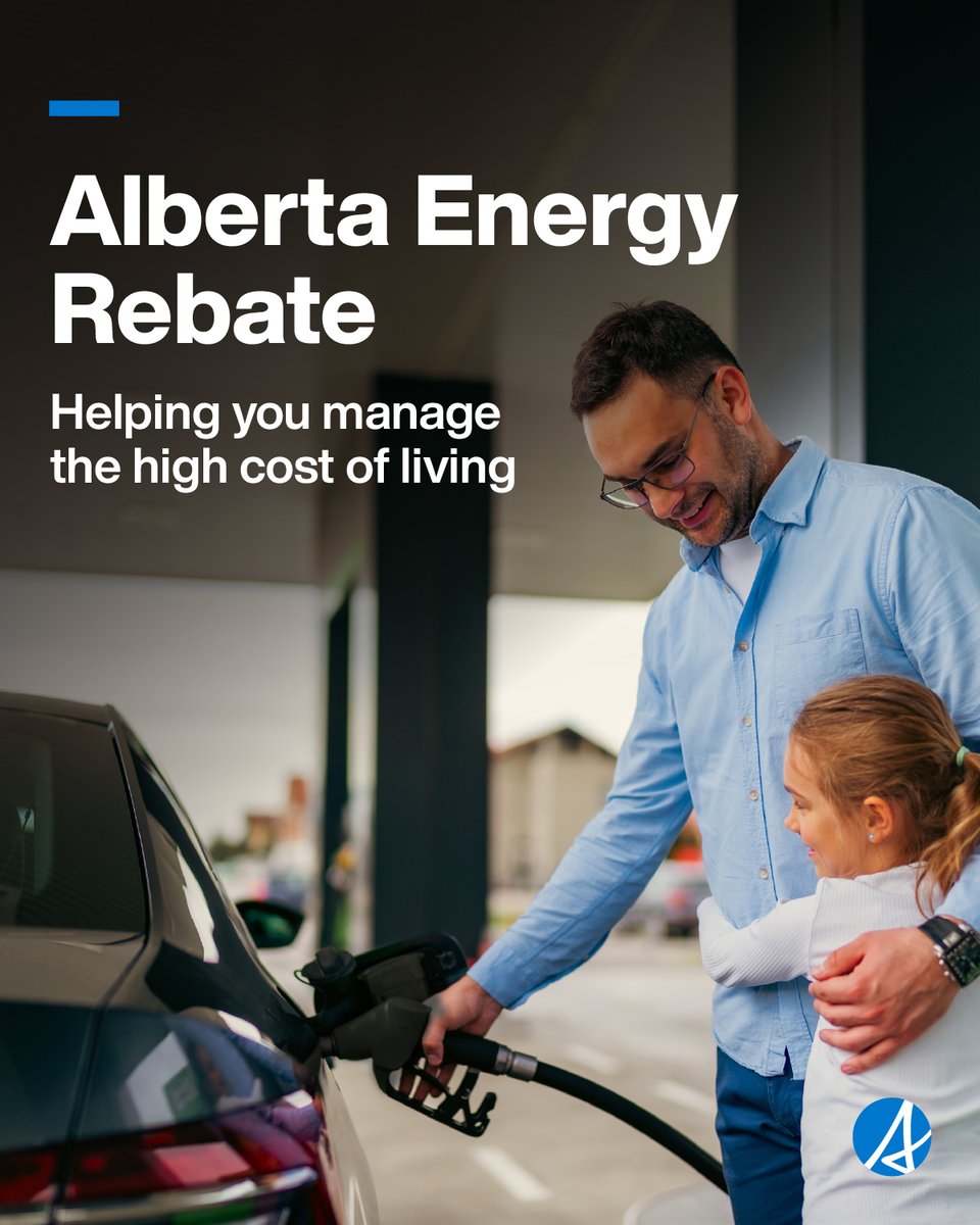 A child is hugging her father while he fills up their vehicle. The text reads Alberta Energy Rebate, helping you manage the high cost of living. The white A on blue logo is in the bottom right hand corner