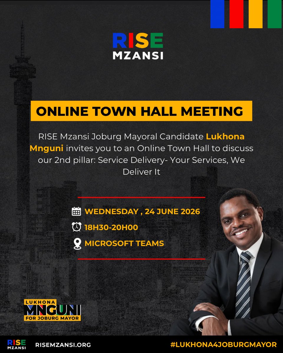 Rise_Mzansi's tweet photo. When services fail, communities feel it first.
Join RISE Mzansi Joburg Mayoral Candidate Lukhona Mnguni for our weekly Online Town Hall as we engage on restoring reliable, accountable service delivery for every resident.
RSVP using the link: https://t.co/As9b2z2D8Q
#Lukhona4JoburgMayor #2026LGE #VoteAmaselaOut #SafeAndCleanJoburg