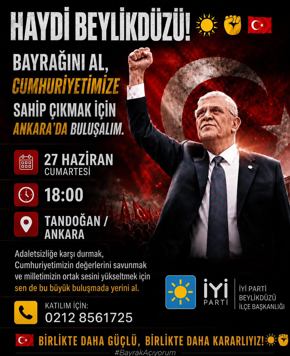 iyibeylikduzu34's tweet photo. "Cumhuriyetin değerlerine sahip çıkmak için, Beylikdüzü'nden Ankara'ya güçlü bir ses veriyoruz. 🇹🇷 #BayrakAçıyorum"
@iyiparti @MDervisogluTR @Ozturkdenizli @ComezTurhan @HuseyinRasit @ipekozkal @KevserOfluoglu @enveryilmazordu @iyiparti_34 @Yucel_Coskun @mesutdursunn @mehmet_abdioglu