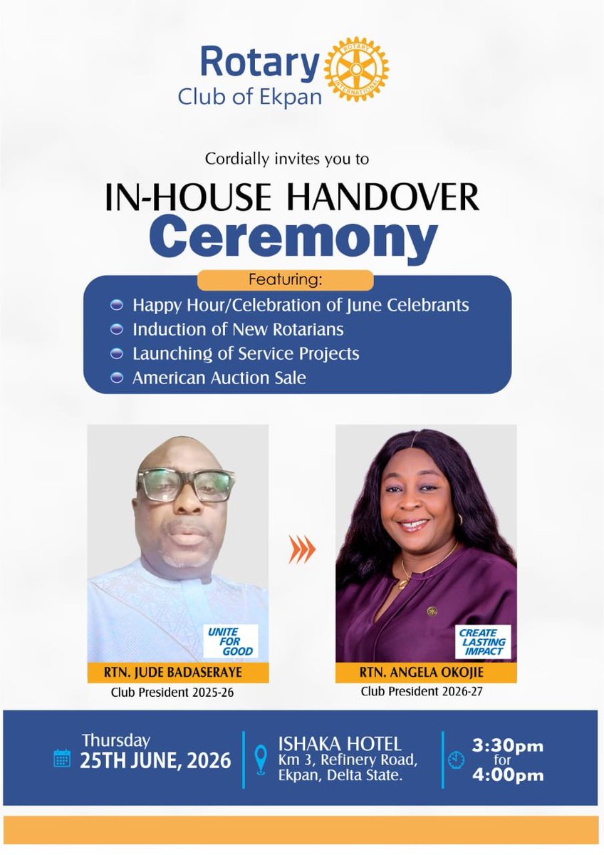 ekpanrotary's tweet photo. Be Our Guest🤝
Rotary Club of Ekpan is turning a new page, and we want YOU to be part of it!

Join us for our IN-HOUSE HANDOVER CEREMONY as we welcome our new Club President and launch exciting service projects for the year. https://t.co/RRFApkA3S5