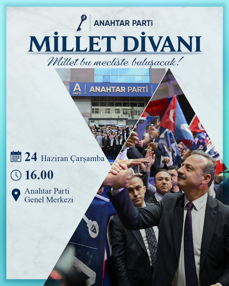 anahtarparti's tweet photo. Millet bu divanda buluşacak!

Genel Merkezimizde düzenlenecek Millet Divanı buluşmalarıyla Genel Başkanımız Sayın Yavuz Ağıralioğlu, Genel Başkan Yardımcılarımız ve parti kurmaylarımız vatandaşlarımızla bir araya geliyor.

Dinleyen, anlayan ve çözüm üreten siyaset anlayışıyla Millet Divanı başlıyor...

Anahtar Parti Millet Divanı
📅 24 Haziran 2026 Çarşamba
🕑 16.00
📍 Anahtar Parti Genel Merkezi