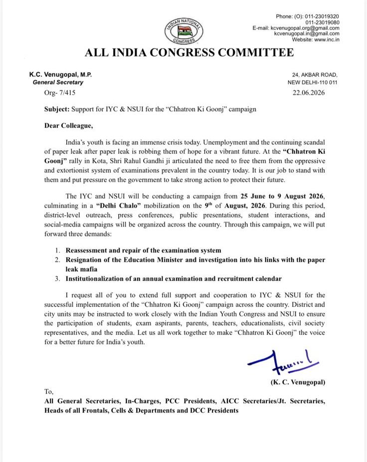 INCIndia's tweet photo. The IYC and NSUI will be conducting a campaign from 25th June to 9th August 2026, culminating in a 'Delhi Chalo' mobilization on 9th August, 2026. These campaigns will put forward three demands:

1. Reassessment and repair of the examination system.

2. Resignation of the Education Minister and an investigation into his links with the paper leak mafia.

3. Institutionalization of an annual examination and recruitment calendar.

Here is the statement by Congress General Secretary (Org.) Shri @kcvenugopalmp. 👇
