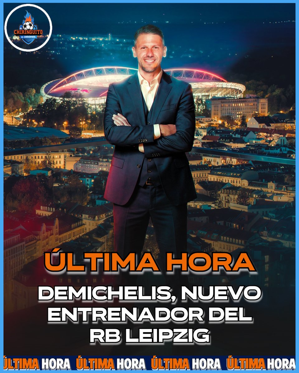 elchiringuitotv's tweet photo. 🚨 ÚLTIMA HORA 🚨

👉 Demichelis, nuevo entrenador del RB Leipzig hasta 2028. https://t.co/foIV3lrftv