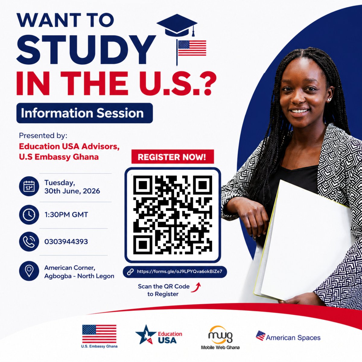 MobileWebGhana's tweet photo. Want to study in the U.S.? 🇺🇸

Join our EducationUSA Information Session and get guidance on admissions, scholarships, and studying in the United States. 
https://t.co/Lcg7sjmvtm

#educationusa #studyintheusa #mobilewebghana https://t.co/QAYldsdzcO
