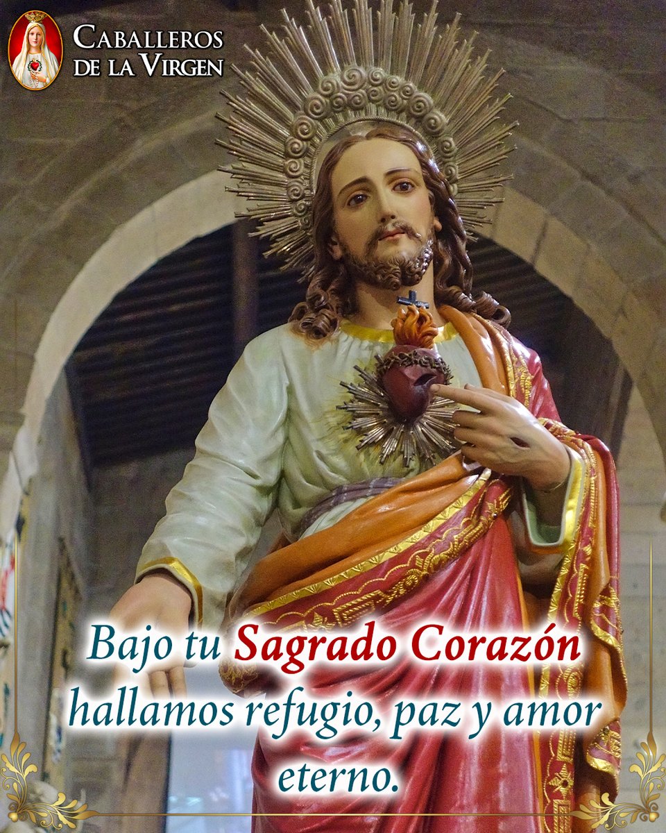 Cab_Virgen's tweet photo. Sagrado Corazón de Jesús, en Ti encontramos el refugio que fortalece el alma, la paz que serena el corazón y el amor que transforma nuestras vidas. Recíbenos con misericordia y ayúdanos a confiar siempre en tu presencia y en tu infinita bondad. Amén. ✨ https://t.co/NiYwKNRGDQ