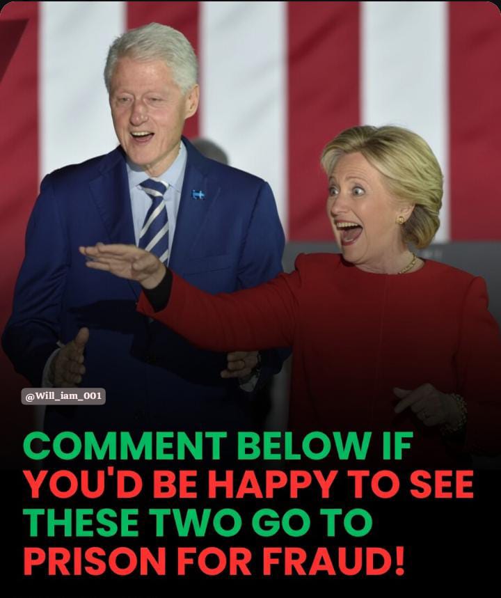 Will_iam_001's tweet photo. BREAKING NEWS🚨
 For decades, the political elite have operated under their own set of rules. But now, millions of Americans are finally demanding that equal justice be applied to the Clintons’ corrupt deals and scandals.
👉Do you believe the Clinton couple should finally be held accountable under the law?
A..Yes 
B..NO