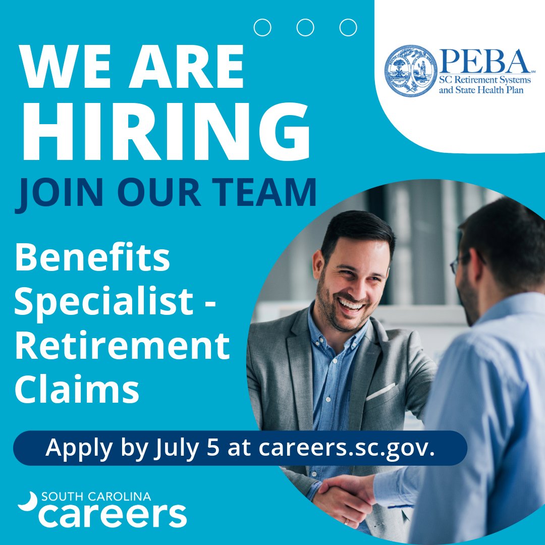 CareersSCGov's tweet photo. @scpeba is hiring a Benefits Specialist - Retirement Claims to process retirement, disability and refund claims for members and beneficiaries of the state's retirement programs. Apply by July 5 at https://t.co/w7rMw11SVq. #SCCareers #NowHiring #BenefitsSpecialist #PEBA https://t.co/AiFtXwISPf