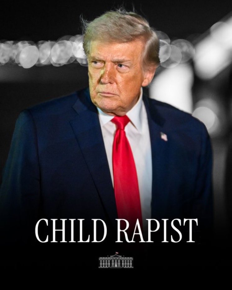 alister77175's tweet photo. @LePapillonBlu2 Trump is a paedophile and a child rapist https://t.co/CHJH7UfqAu