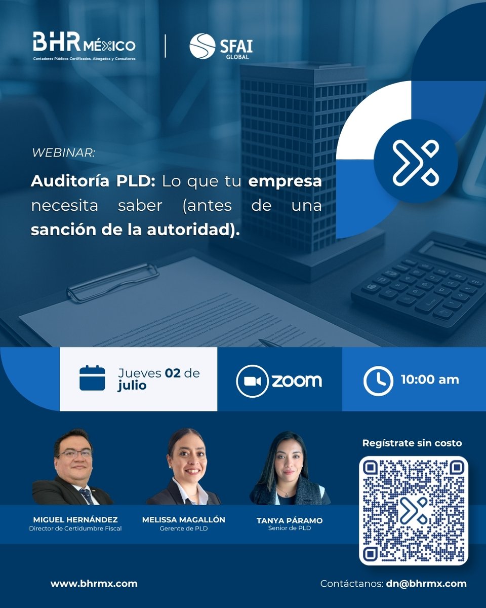 BHRmexico's tweet photo. 🚨 En este webinar gratuito te decimos exactamente lo que tu empresa necesita saber para anticiparte, blindarte y cumplir sin sustos.

📌 Auditoría PLD: Lo que tu empresa necesita saber (antes de una sanción de la autoridad)
🗓️ 02 de julio
🕙 10 am

https://t.co/717L1c17Jg https://t.co/Tmv2HxUwiM