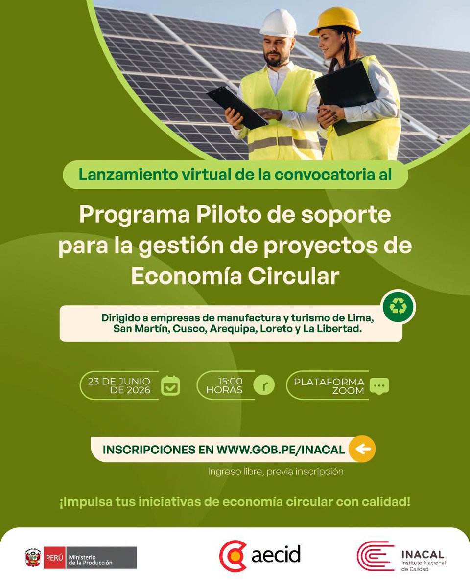 inacalperu's tweet photo. ♻️🌱 ¿Tu empresa cuenta con proyectos de economía circular o sostenibilidad? 
Participa en el lanzamiento virtual de la convocatoria al Programa Piloto de soporte para la gestión de proyectos de Economía Circular.

Inscríbete aquí: https://t.co/SJzm0MPoxk https://t.co/ZQZZCDlgwt