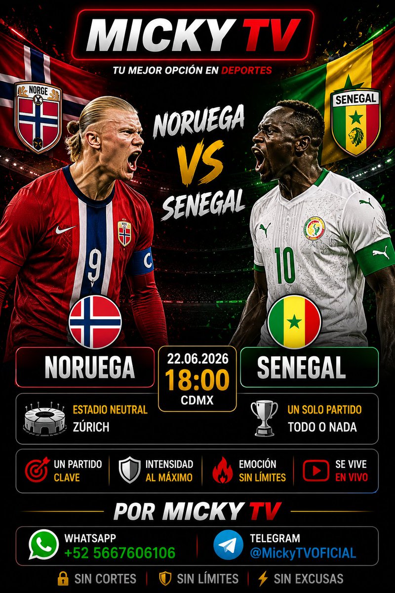 MickyTVOFICIAL's tweet photo. 🇳🇴 Noruega vs 🇸🇳 Senegal
⏰ HOY | 18:00 HRS (CDMX)
¿Te lo vas a perder o lo vas a ver como se debe? 👀🔥
👉 Con MickyTV tienes:
✅ Todos los partidos EN VIVO
✅ HD con gran estabilidad
✅ Multipantalla (cel, TV, PC, tablet)
✅ Soporte 24/7
✅ Planes desde $249 pesos
📲 Escríbenos por WhatsApp: +52 56 6760 6106
No te pierdas este partidazo… ¡se vive mejor con MickyTV! ⚽🔥