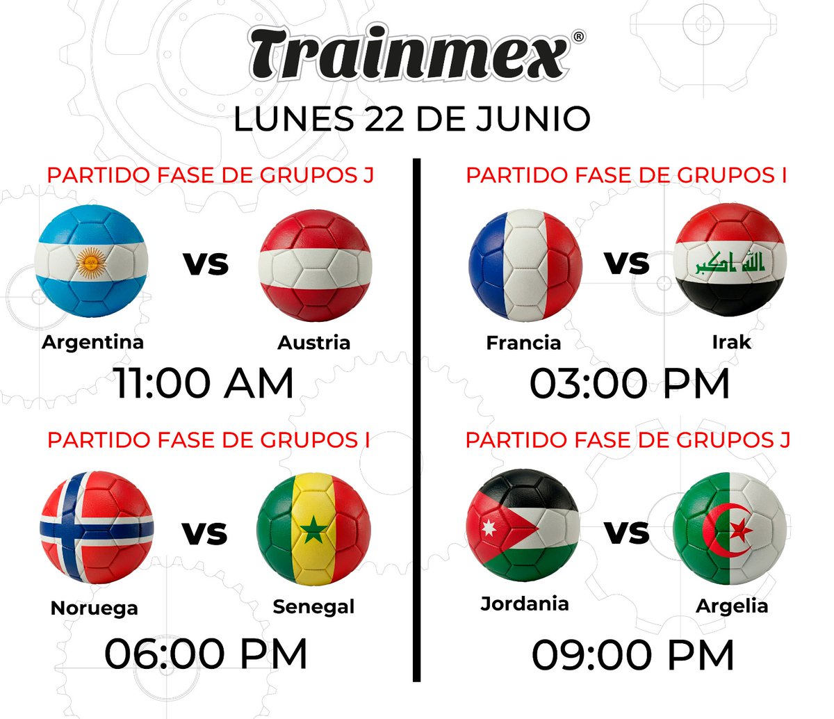 TrainmexMX's tweet photo. ¡No te pierdas los partidos de hoy!

#Mundialdefútbol2026 #Argentina #Austria #Noruega #Senegal #Francia #Irak #Jordania #Argelia https://t.co/R1Z5xgioYS