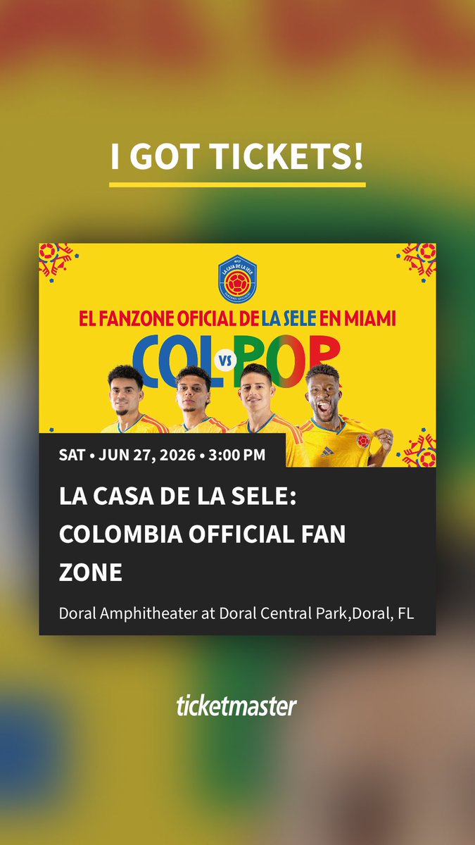 linamcaceres's tweet photo. I got tickets for La Casa De La Sele: Colombia Official Fan Zone - Doral Amphitheater at Doral Central Park - Sat • Jun 27, 2026 • 3:00 PM. Who's in?

https://t.co/XTdXcYT7Z7 https://t.co/8UOKF0SeEC