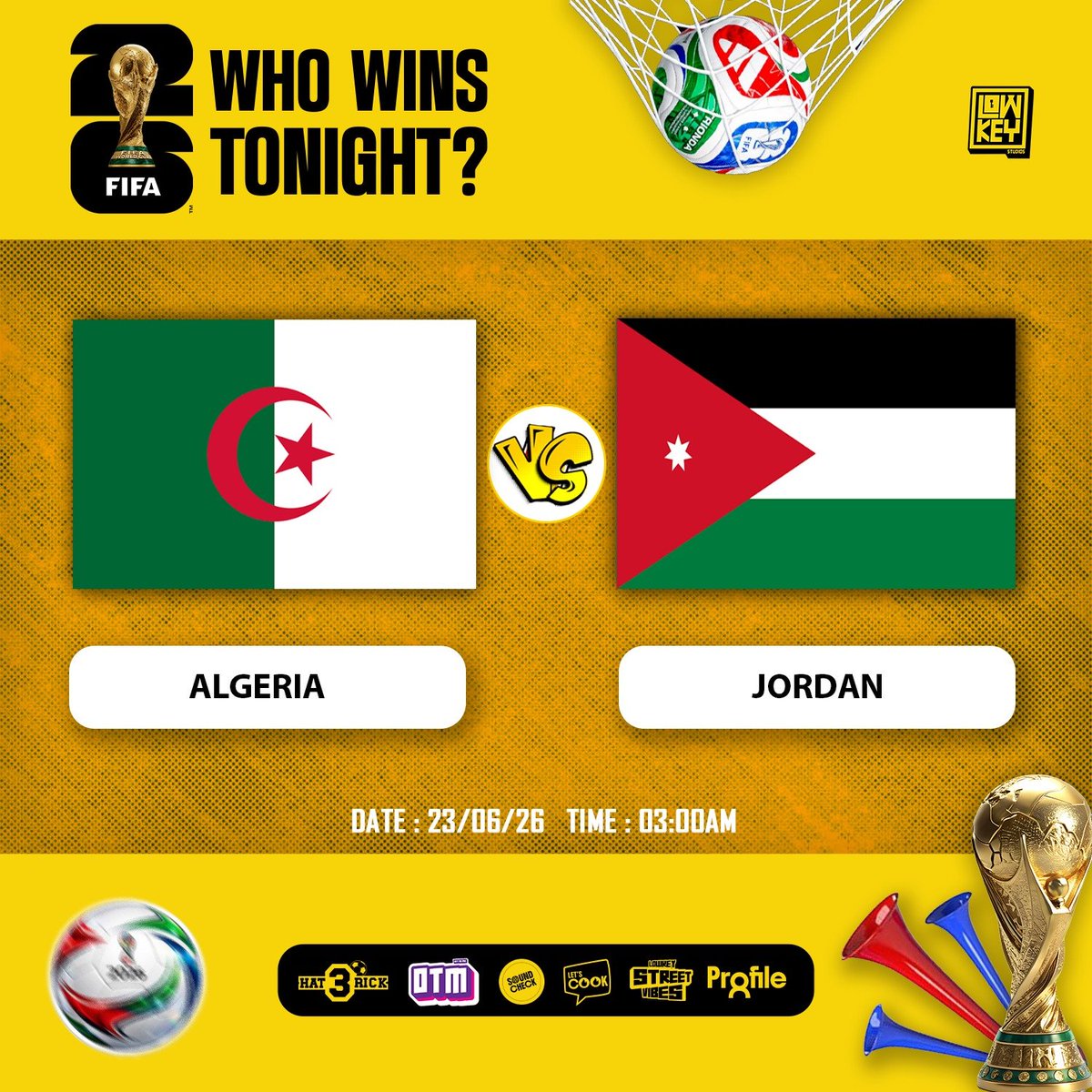 lowkeystudioss's tweet photo. Drop your predictions in the comments section ⚽🏆💯🔥

#worldcup26 https://t.co/2FrjcvZpXM