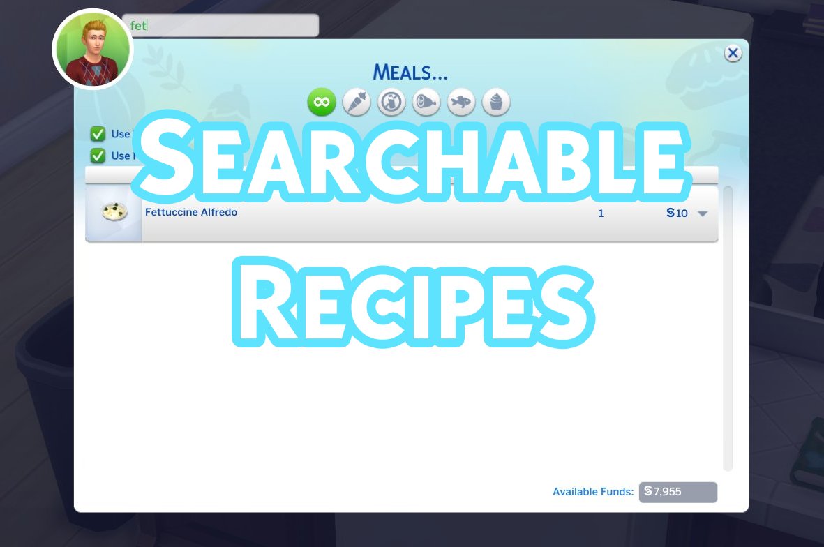TwistedMexi's tweet photo. Searchable Recipes
🔸Adds a search box to all recipe menus
🔸Searches by name or description.
🔸Partial matches work
🔸Yes, it works with cc food, drinks, and custom menus!

Grab it at https://t.co/jJZm29zuTF https://t.co/HZerOHpFbS